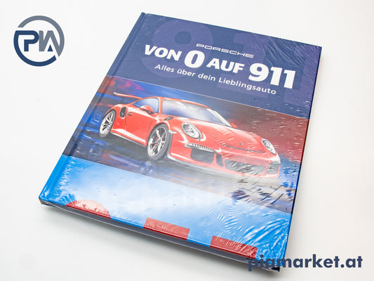 Porsche Kinderbuch von 0 auf 911